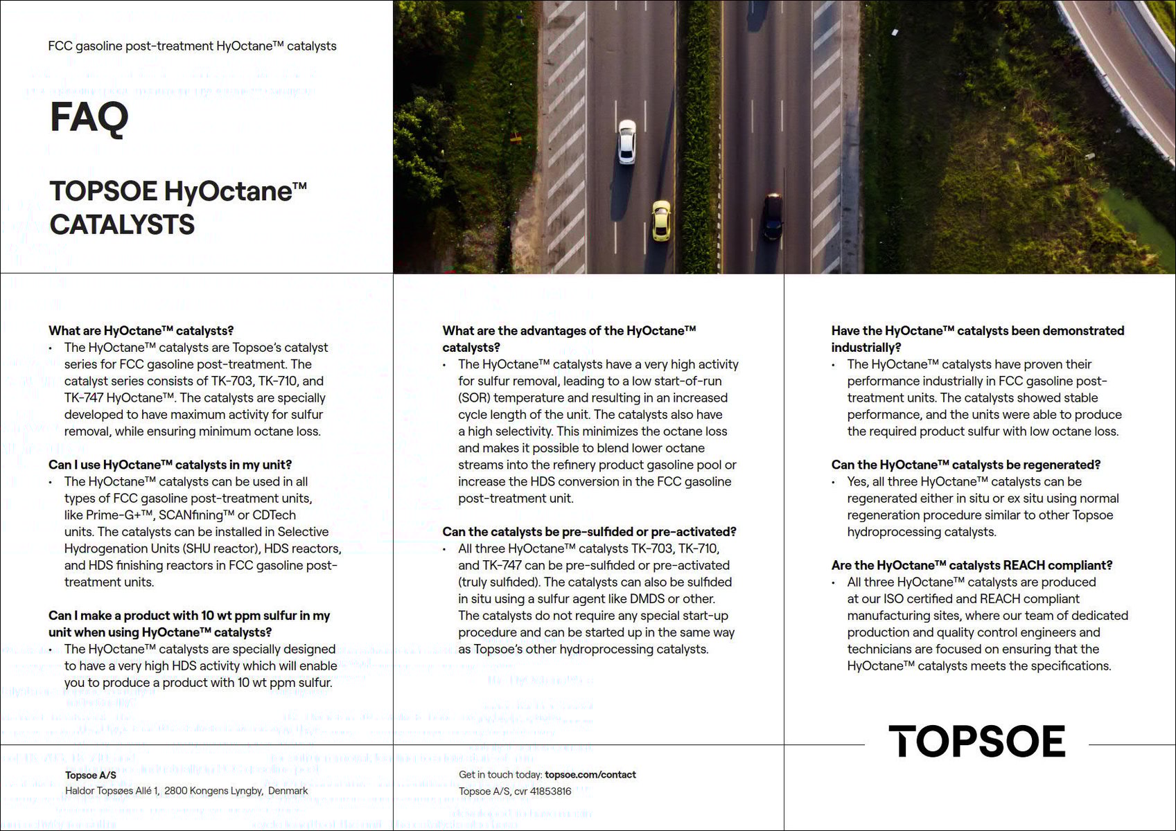 FAQ on the HyOctane™ catalysts